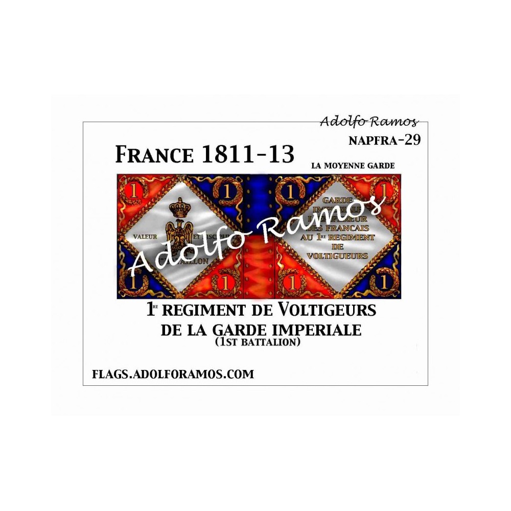 1er Regimiento de Voltigeurs de la Guardia 1811-13 1er Regimiento de Voltigeurs de la Guardia 1811-13