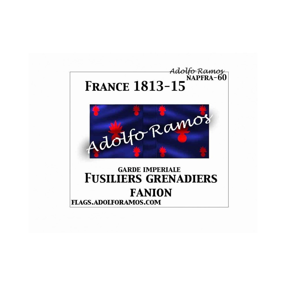 Fannion de Fusileros Granaderos 1813-15