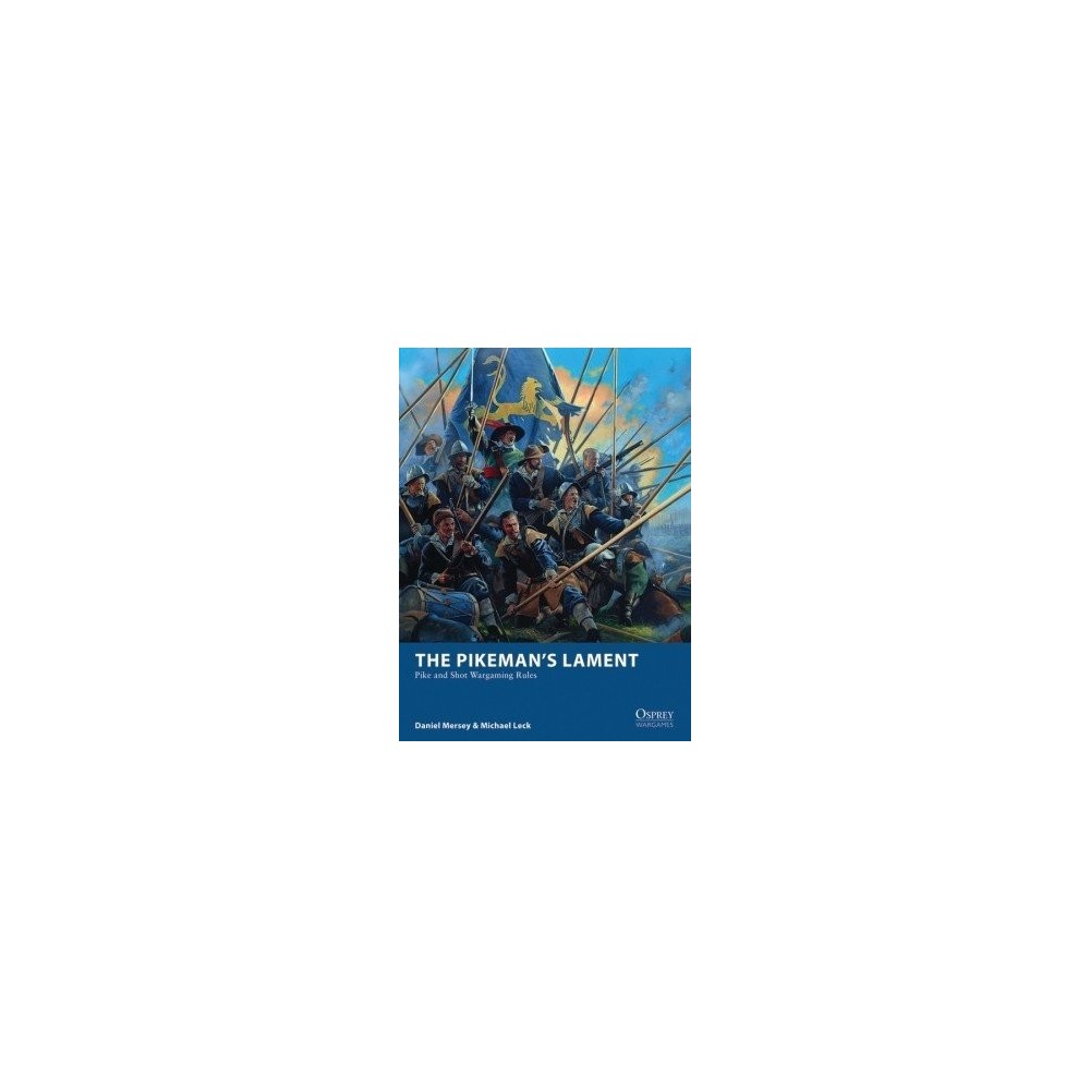 The Pikeman's Lament