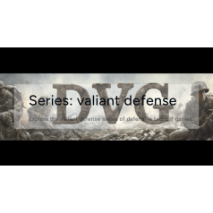 Series: Valiant Defense