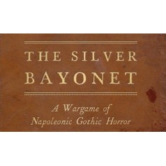 The Silver Bayonet